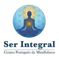 The Oxford Mindfulness Centre in Partnership with Ser Integral: Portuguese Center for Mindfulness
