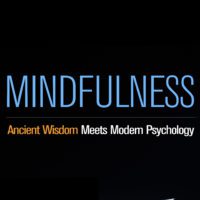 Mindfulness: Ancient Wisdom Meets Modern Psychology – by Christina Feldman and Willem Kuyken